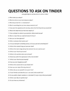 60 Best Questions To Ask On Tinder: Know More, Impress Him & Get Results